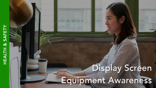 Display Screen Equipment Awareness